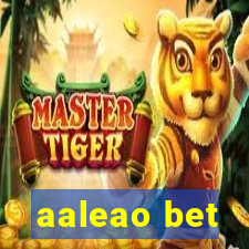 aaleao bet